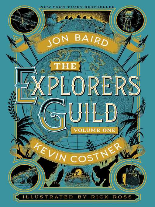 Title details for The Explorers Guild by Kevin Costner - Wait list